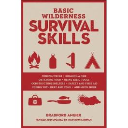 Basic Wilderness Survival Skills, by Bradford Angier 424 pages